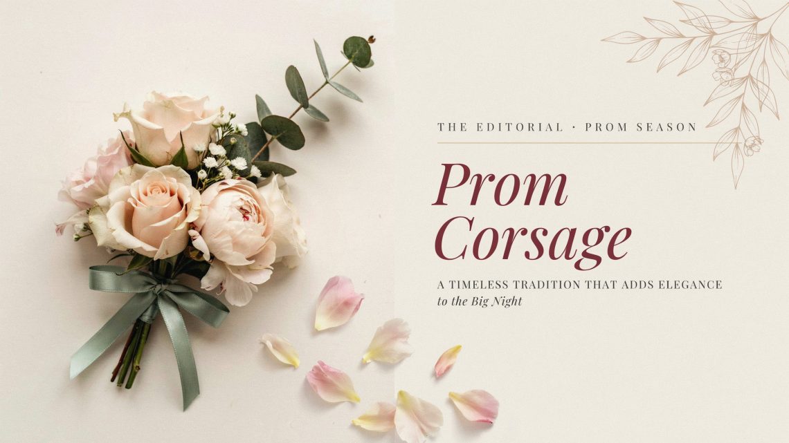 Prom Corsage: A Timeless Tradition That Adds Elegance to the Big Night